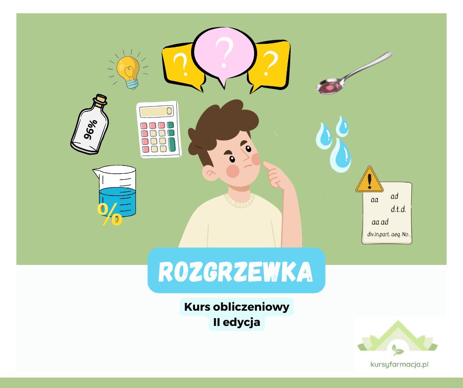 Rozgrzewka – OBLICZENIA W RECEPTURZE na START – WEBINAR
