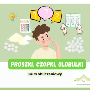 WEBINAR - proszki, globulki, czopki.